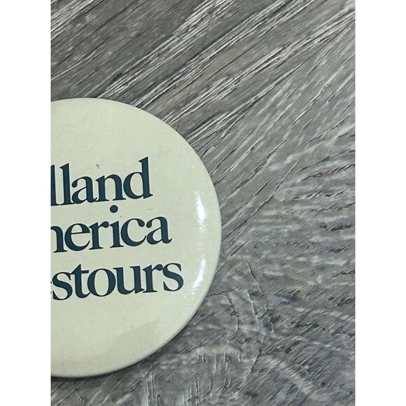 Holland America Line Westours Pinback Button Cream Round Shape - Picture 4 of 6